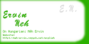 ervin meh business card